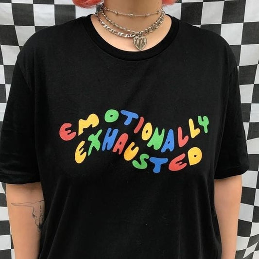 Emotionally Exhausted Colorful Printed Unisex T-Shirt - Tumblr Grunge Black Tee for Cute Summer Street Casual Wear